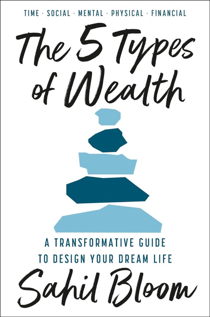The Five Types Of Wealth